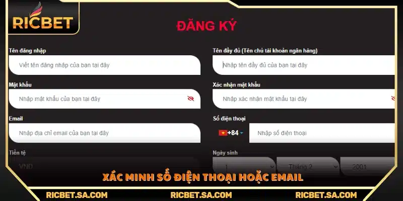 Thực hiện xác thực thông tin qua số điện thoại hoặc email